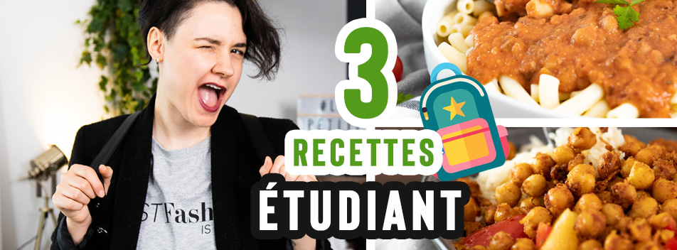 3 recettes vegan étudiant - économique & facile
